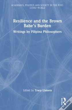Capa do artigo Resilience And The Brown Babeâ€™S Burden