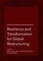 Resilience And Transformation For Global Restructuring - Preview