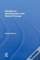 Resilience, Development And Global Change