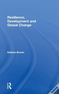 Capa do artigo Resilience, Development And Global Change