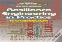 Resilience Engineering In Practice