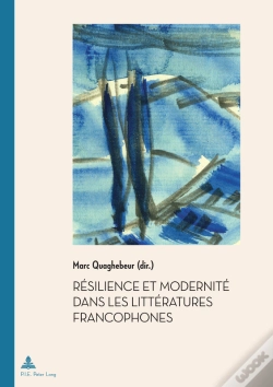 Capa do artigo Résilience Et Modernité Dans Les Littératures Francophones