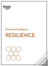 Resilience (Hbr Emotional Intelligence Series)