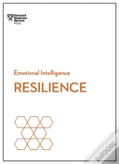 Resilience (Hbr Emotional Intelligence Series)