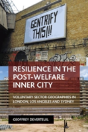 Resilience In The Post-Welfare Inner City - Preview