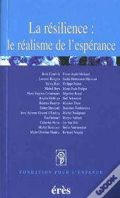 Resilience ; Le Realisme De
