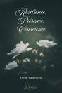 Résilience, Présence, Conscience - Preview