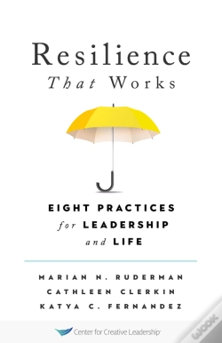 Capa do artigo Resilience That Works: Eight Practices For Leadership And Life