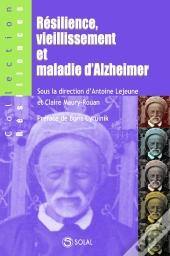 Résilience, Vieillissement Et Maladie D'Alzheimer