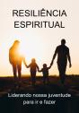 Resiliência Espiritual - Preview