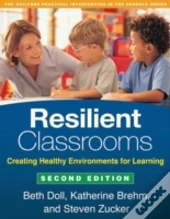 Resilient Classrooms, Second Edition