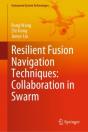 Resilient Fusion Navigation Techniques: Collaboration In Swarm - Preview