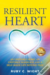 Capa do artigo Resilient Heart: Unstable Home, An Unsta