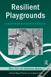 Resilient Playgrounds