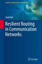 Resilient Routing In Communication Networks - Preview