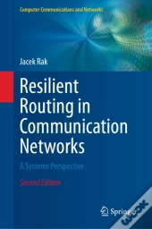Resilient Routing In Communication Networks