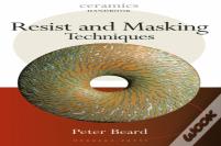 Resist And Masking Techniques