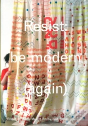 Capa do artigo Resist: Be Modern (Again)