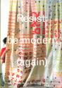 Resist: Be Modern (Again) - Preview