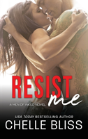 Resist Me - Preview