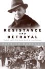 Resistance And Betrayal - Preview