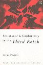 Resistance And Conformity In The Third Reich - Preview