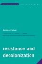 Resistance And Decolonization - Preview