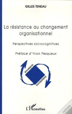 Capa do artigo Resistance Au Changement Organisationnel ; Perspectives Sociocognitives