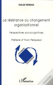 Capa do artigo Resistance Au Changement Organisationnel ; Perspectives Sociocognitives