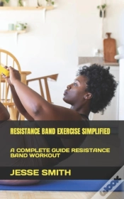 Capa do artigo Resistance Band Exercise Simplified
