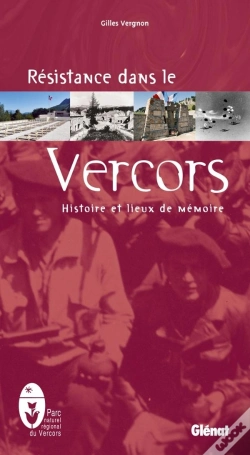 Capa do artigo Résistance Dans Le Vercors : Histoire Et Liueux De Mémoire