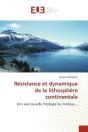 Resistance Et Dynamique De La Lithosphere Continentale - Preview