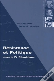Capa do artigo Résistance Et Politique Sous La Ive République