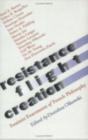 Resistance, Flight, Creation - Preview