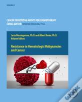 Resistance In Hematologic Malignancies And Cancer