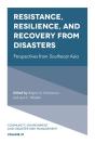 Resistance, Resilience, And Recovery From Disasters - Preview