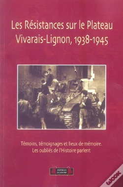 Capa do artigo Resistances Sur Le Plateau Vivarais-Lignon, 1938-1945