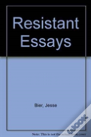 Resistant Essays