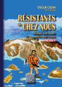 Résistants De Chez Nous ; Pays Basque, Béarn, Bigorre, Comminges, Ariège, Catalogne - Preview
