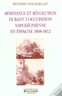 Capa do artigo Resistence Et Revolution Durant L'Occupation Napoleonienne En Espagne 1808-1812