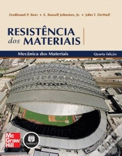 Capa do artigo Resistência dos Materiais - Mecânica dos Materiais