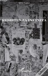 Resistenza Infinita ; Situations