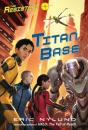 Resisters #3: Titan Base - Preview