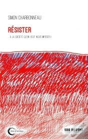 Capa do artigo Résistez... À La Société Qu