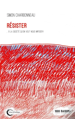 Capa do artigo Résistez... À La Société Qu'On Nous Impose
