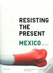 Capa do artigo Resistiendo El Presente. Resisting The Present