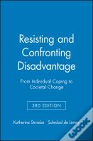 Resisting And Confronting Disadvantage