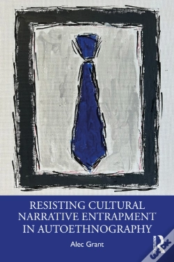 Capa do artigo Resisting Cultural Narrative Entrapment In Autoethnography