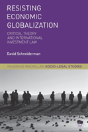 Resisting Economic Globalization - Preview