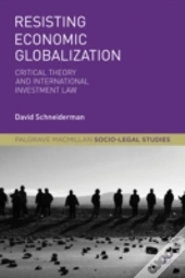 Resisting Economic Globalization